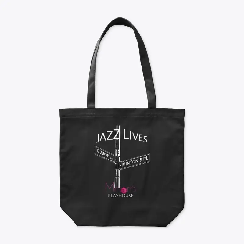 Minton's Playhouse: Jazz Lives Tote